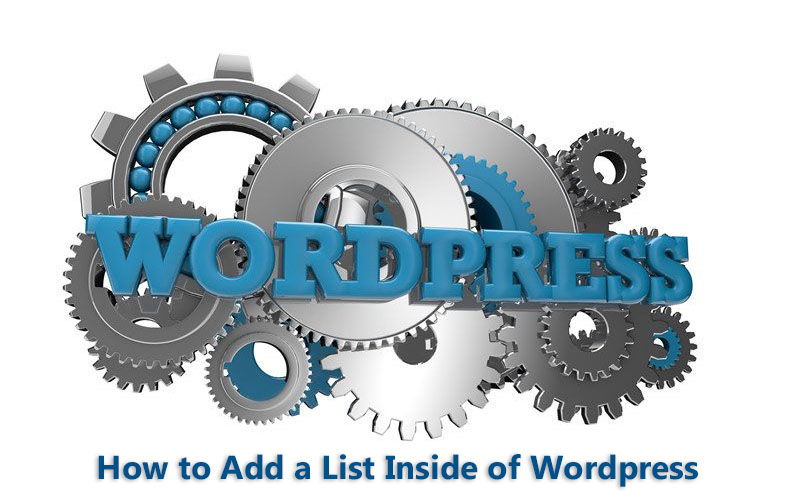 How to add a List Inside of Wordpress